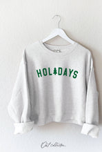 Load image into Gallery viewer, HOLIDAYS Graphic Sweatshirt
